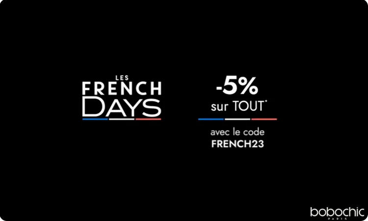 French Days : bénéficiez d'une réduction de 5% grâce au code "FRENCH23".
