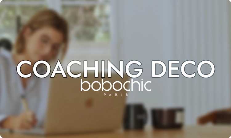 Découvrez le coaching déco de BOBOCHIC !